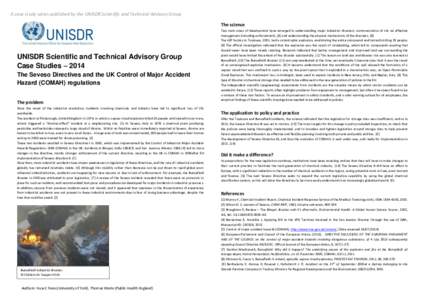 A case study series published by the UNISDR Scientific and Technical Advisory Group The science UNISDR Scientific and Technical Advisory Group Case Studies – 2014 The Seveso Directives and the UK Control of Major Accid