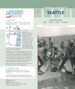 NATIONAL ARCHIVES at  SEATTLE Visit Us!  FEDERAL RECORDS FROM