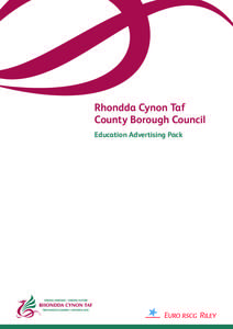 Rhondda Cynon Taf County Borough Council Education Advertising Pack Content & Introduction