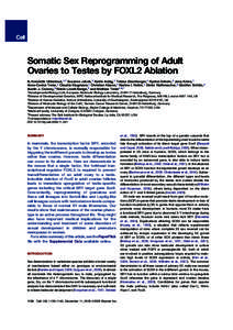 Somatic Sex Reprogramming of Adult Ovaries to Testes by FOXL2 Ablation N. Henriette Uhlenhaut,1,7 Susanne Jakob,2 Katrin Anlag,1 Tobias Eisenberger,1 Ryohei Sekido,2 Jana Kress,1 Anna-Corina Treier,1 Claudia Klugmann,1 C