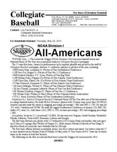 Collegiate Baseball The Voice Of Amateur Baseball Post Ofﬁce: P.O. Box 50566, Tucson, AZ[removed]Overnight Shipping: 2515 N. Stone Ave., Tucson, AZ 85705
