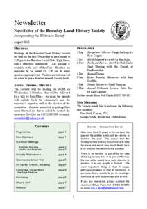 Newsletter Newsletter of the Broseley Local History Society Incorporating the Wilkinson Society August 2013 MEETINGS