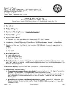 County of Placer GRANITE BAY MUNICIPAL ADVISORY COUNCIL 8789 Auburn Folsom Blvd., Suite C-214 Granite Bay, CA[removed]County Contact: Linda Brown[removed]