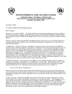 INTERGOVERNMENTAL PANEL ON CLIMATE CHANGE WORKING GROUP I TECHNICAL SUPPORT UNIT NOAA Aeronomy Laboratory, 325 Broadway DSRC AL/8, Boulder, CO 80305, USA  December 8, 2003