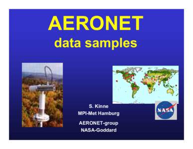 AERONET data samples S. Kinne MPI-Met Hamburg AERONET-group