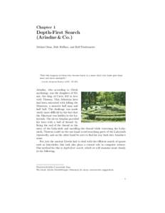 Chapter 1  Depth-First Search (Ariadne & Co.) Michael Dom, Falk H¨ uffner, and Rolf Niedermeier