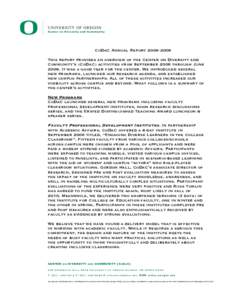 Center on Diversity and Community  CoDaC Annual Report[removed]This report provides an overview of the Center on Diversity and Community’s (CoDaC) activities from September 2008 through June[removed]It was a good year 