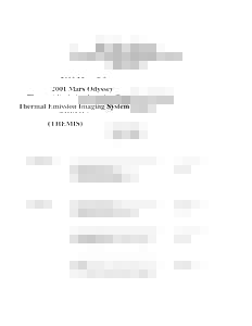 2001 Mars Odyssey Thermal Emission Imaging System (THEMIS) Data Processing User’s Guide Part 1 - Infrared