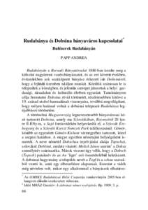 Rudabánya és Dobsina bányaváros kapcsolatai* Bulénerek Rudabányán PAPP ANDREA