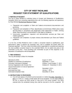 CITY OF WEST RICHLAND REQUEST FOR STATEMENT OF QUALIFICATIONS I. PURPOSE OF REQUEST. The City of West Richland is soliciting Letters of Interest and Statements of Qualifications (hereafter SOQ) from consulting engineerin