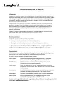 Langford Langford one-page profile for AHO, 2012 Who we are Langford is a consulting network that includes people who have lived in remote, urban or rural Aboriginal communities for at least 10 years and have contract ex