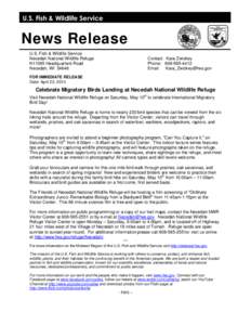 U.S. Fish & Wildlife Service  News Release U.S. Fish & Wildlife Service Necedah National Wildlife Refuge N11385 Headquarters Road