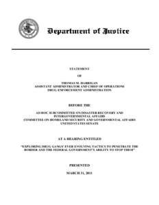 Microsoft Word - DEA _Harrigan_ for March[removed]SHSGAC sub hearing _29MAR11_ FINAL