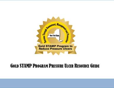 GOLD STAMP PROGRAM PRESSURE ULCER RESOURCE GUIDE