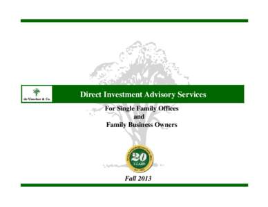 de Visscher & Co.  Direct Investment Advisory Services For Single Family Offices and Family Business Owners