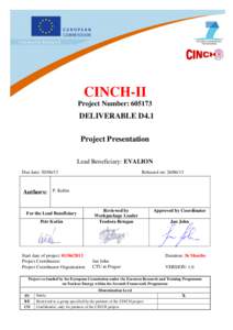 CINCH-II –Deliverable D4.1 Dx.y PageCINCH-II Project Number: 605173