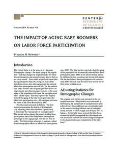 February 2014, Number[removed]RETIREMENT RESEARCH  THE IMPACT OF AGING BABY BOOMERS