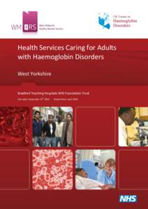 Health Services Caring for Adults with Haemoglobin Disorders West Yorkshire Bradford Teaching Hospitals NHS Foundation Trust th