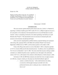 STATE OF VERMONT PUBLIC SERVICE BOARD Docket No[removed]Petition of enXco (East Coast), Inc. for a Certificate of Public Good Pursuant to 30 V.S.A. § 248(j) for Installation of Two Temporary Wind Measurement