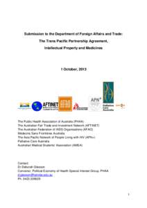 Submission to the Department of Foreign Affairs and Trade: The Trans Pacific Partnership Agreement, Intellectual Property and Medicines 1 October, 2013