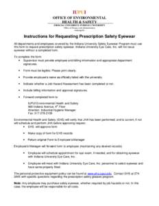 IUPUI OFFICE OF ENVIRONMENTAL HEALTH & SAFETY INDIANA UNIVERSITY-PURDUE UNIVERSITY Office of Finance and Administration Indianapolis