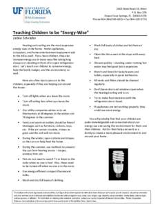 2463 State Road 16, West P.O. Box 278 Green Cove Springs, FL[removed]Phone[removed] • Fax[removed]Teaching Children to be “Energy-Wise”