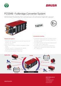 FCS546-Fullbridge Converter System Unlimited flexibility for conversion of extreme high DC-power E13  Unreached versatility