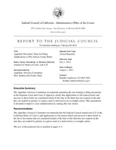 Judicial Council of California . Administrative Office of the Courts 455 Golden Gate Avenue . San Francisco, California[removed]www.courts.ca.gov REPORT TO THE JUDICIAL COUNCIL For business meeting on: February 28, 20