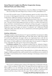 Game-Theoretic Insights into Effective Cooperation Among National Parks and Indian Tribes Robert Pahre, Department of Political Science, University of Illinois at Urbana-Champaign, 382 Lincoln Hall, 702 South Wright Stre