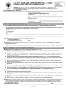 SOLICITUD GENERAL DE SUSPENSIÓN TEMPORAL DE COBRO Programa federal de préstamos educativos William D. Ford Federal Direct Loan Program GFB  Oficina de Administración