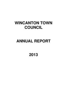 WINCANTON TOWN COUNCIL ANNUAL REPORT  2013