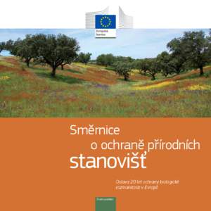 Směrnice o ochraně přírodních stanovišť  Oslava 20 let ochrany biologické