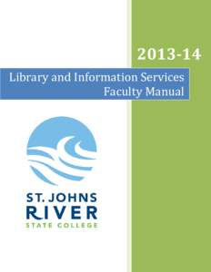 [removed]Library and Information Services Faculty Manual Library and Information Services Faculty Manual