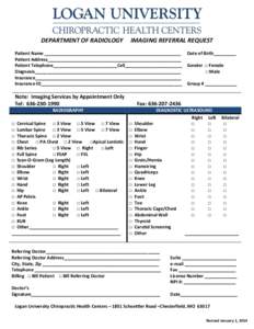 DEPARTMENT OF RADIOLOGY  IMAGING REFERRAL REQUEST Patient Name _______________________________________________________ Patient Address______________________________________________________