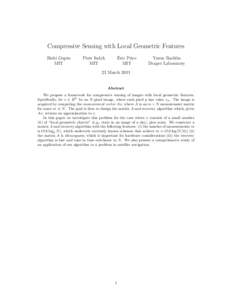 Compressive Sensing with Local Geometric Features Rishi Gupta MIT Piotr Indyk MIT
