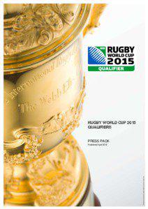 RUGBY WORLD CUP 2015 QUALIFIERS PRESS PACK