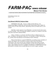 FARM-PAC news release Missouri Farm Bureau _________________________________________________________________________________________________________ 701 South Country Club Drive, Jefferson City, MO 65102 • Voice (573) 