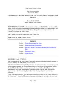 COASTAL CONSERVANCY Staff Recommendation October 18, 2012 CRESCENT CITY HARBOR PROMENADE AND COASTAL TRAIL CONSTRUCTION PHASE I Project No[removed]