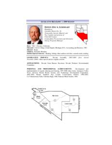 LEGISLATIVE BIOGRAPHY — 2009 SESSION  EDWIN (ED) A. GOEDHART Republican Assembly District No. 36 (Esmeralda, Lincoln, Mineral, and