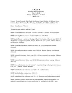 DRAFT Board of Directors Meeting May 18, 2012 Holiday Inn Express – Ft. Pierre MINUTES