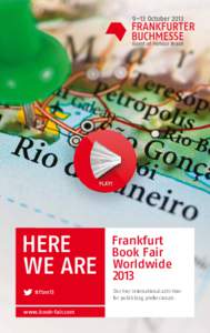 Frankfurt / Cairo International Book Fair / BookExpo America / Abu Dhabi International Book Fair / London Book Fair / Bookselling / Germany / Frankfurt Book Fair / Publishing / World Book Fair