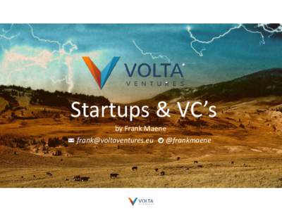 Startups & VC’s by Frank Maene  @frankmaene