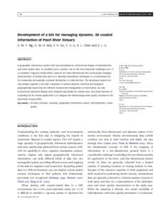 Q IWA Publishing 2007 Journal of Hydroinformatics | 09.3 | Development of a GIS for managing dynamic, 3D coastal information of Pearl River Estuary