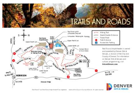 TRAILS AND ROADS Red Rocks Amphitheatre Hiking Trail Amphitheatre Entrance