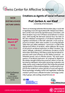 Swiss Center for Affective Sciences Emotions as Agents of Social Influence nccr distinguished lecture series