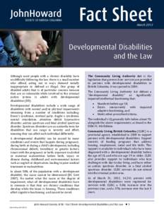 Psychiatry / Special education / Educational psychology / Childhood psychiatric disorders / Developmental disability / Mental retardation / Autism spectrum / Sexual abuse of people with developmental disabilities / Lanterman Developmental Disabilities Act / Health / Medicine / Disability