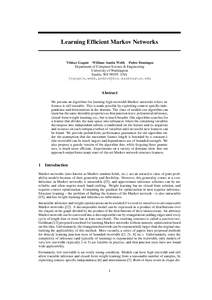 Learning Efficient Markov Networks  Vibhav Gogate William Austin Webb Pedro Domingos Department of Computer Science & Engineering University of Washington Seattle, WAUSA