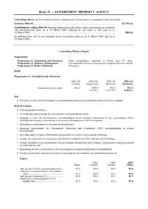 Head 51 — GOVERNMENT PROPERTY AGENCY Controlling officer: the Government Property Administrator will account for expenditure under this Head. Estimate 2003–04 .........................................................