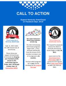 CALL TO ACTION Support Kentucky AmeriCorps on Facebook Sept[removed]Sept. 21, 2013 marks the 20th Anniversary of