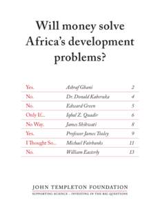 Will money solve Africa’s development problems? Yes.	  Ashraf Ghani